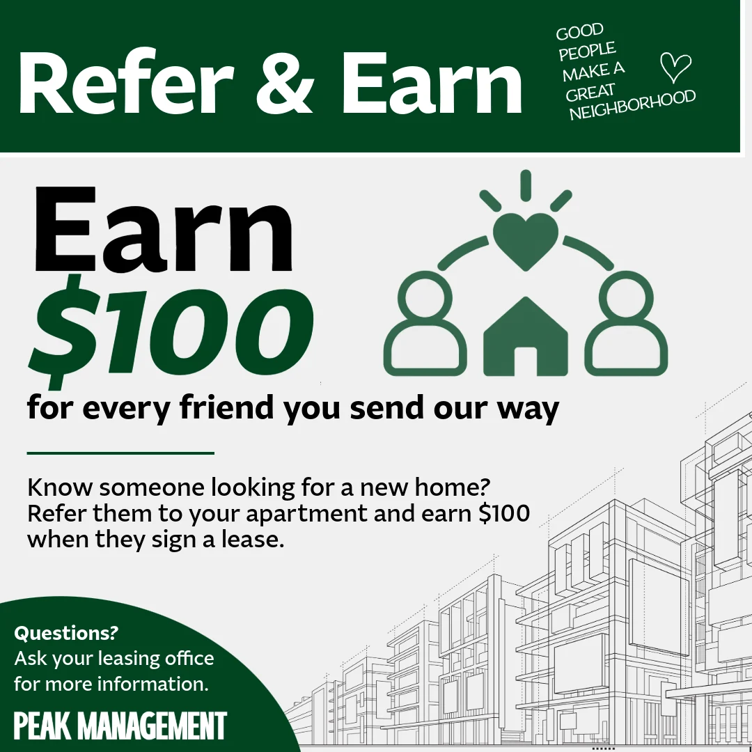 Refer and Earn 100 dollars resident referral promotion designed by Audrey Pelzek